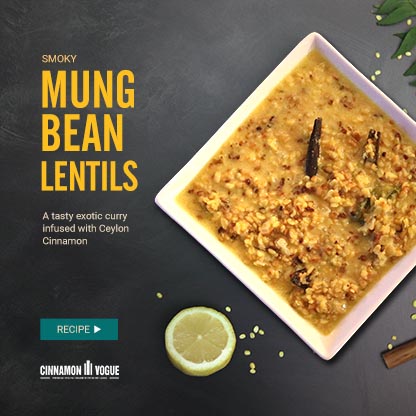 Mung lentils with Ceylon Cinnamon