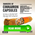 dangers of cinnamon capsules